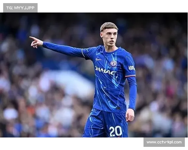 曼城青训产品帕尔默回归训练，切尔西中场创造力回升